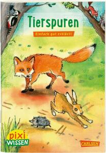 Pixi Wissen 107 Tierspuren - ab 6 Jahren