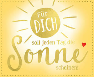 Wunscherfüller Soundbox Für dich soll jeden Tag - die Sonne scheinen