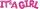 2 Folienballons, pink IT`S A GIRL