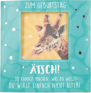 3D Klappkarte mit Musik und Licht Motiv 32 - Zum Geburtstag Ätsch! Du kannst machen.. - 3 LR54/L1130 Alkali-Mangan Batterien enthalten - Depesche