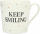 Porzellan Tasse mit Motiv Keep Smiling - Depesche