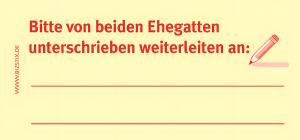 Haftnotizen "Bitte beiden Ehegatten unterschreiben weiterleiten an:"