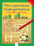 ARENA VERLAG  Mein superstarker  Kindergartenblock,...