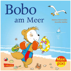 CARLSEN VERLAG  Maxi Pixi 353  Bobo am Meer, Bilderbuch zum Vorlesen,, von Markus Osterwald und Dorothée Böhlke,, 24 Seiten, ab 3 Jahren, Carlsen Verlag