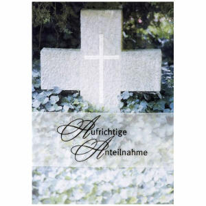 Trauerkarte  Motiv 17, Aufrichtige Anteilnahme