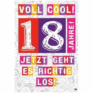 Musikkarte Überraschung  Motiv 6, Voll cool! 18 Jahre! Jetzt geht...