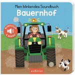 Mein blinkendes Soundbuch  Bauernhof, ab 12 Monaten, ars...