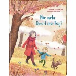 Nie mehr Oma-Lina-Tag?: Tröstliches Bilderbuch...