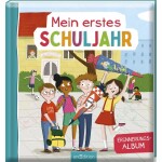 Freundebuch Mein erstes Schuljahr. . .,  "Mein...