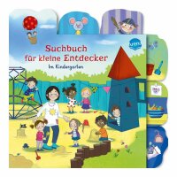 Suchbuch für kleine Entdecker. Im Kindergarten:...