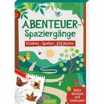 Abenteuer-Spaziergänge: Erleben - Spielen -...