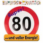 Riesenschild "Super! 80"  D50cm FSC-Mix