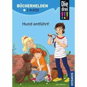 Die drei !!! Hund  entführt!, Bücherhelden 2. Klasse,, Abenteuerbuch von Jule Ambach,, illustriert von Katja Rau,, 63 Seiten, ab 7 Jahren,, KOSMOS