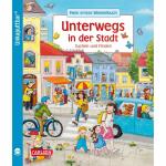 Unkaputtbar Mein erstes  Wimmelbuch Unterwegs. . .,...