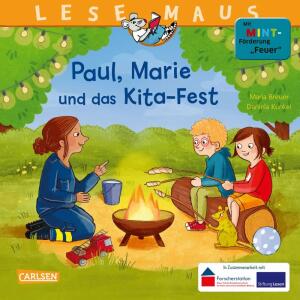LESEMAUS 184 Paul, Marie  und das Kita-Fest, Bilderbuch von Maria Breuer,, illustriert von Daniela Kunkel,, 24 Seiten, ab 3 Jahren,, Carlsen Verlag