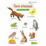 Pixi Wissen 30 Tiere  erkennen, Sachbuch von Hanna...