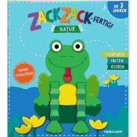Zack, zack - fertig!  Natur, Zack, zack - fertig! Natur,...