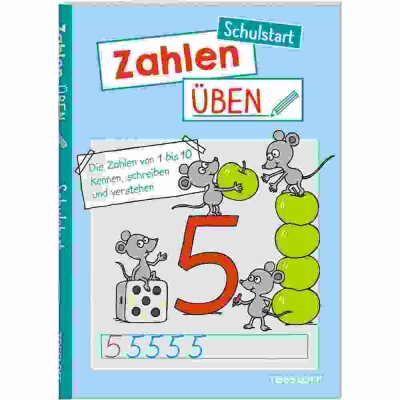 Die Zahlen von 1 bis 10,  "Die Zahlen von 1 bis 10 kennen, schreiben und verstehen",, Übungsheft, Softcover, 48 Seiten, durchgehend farbig, illustriert, ab 6 Jahren,, Tessloff