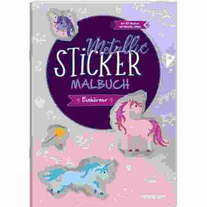 Einhörner, mit 45 Stickern mit Metallic-Effekt, Softcover, 32 Seiten,, schwarz/weiß illustriert, ab 5 Jahren,, Tessloff