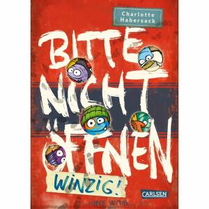 Bitte nicht öffnen 7  Winzig!, von Charlotte Habersack, illustriert von Fréderic Bertrand,, 288 Seiten, ab 8 Jahren,, Carlsen