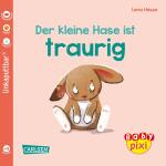 Baby Pixi 110 Der kleine  Hase ist traurig, unkaputtbar,...