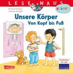 LESEMAUS 167 Unsere  Körper von Kopf bis Fuß,...