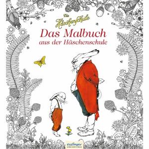 Das Malbuch aus der  Häschenschule, Kinderbuch von Albert Sixtus, illustriert von, Fritz Koch- Gotha, 80 Seiten ab 5 Jahren,, Thienemann- Esslinger Verlag