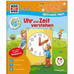 WAS IST WAS Mitmachheft  Uhr und Zeit verstehen