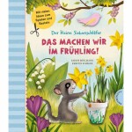 Der kleine Siebenschläfer  Frühling!, Der...