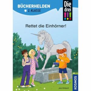 Die drei !!! Rettet die  Einhörner!, Bücherhelden 2. Klasse, von Jule Ambach,, illustriert von Katja Rau, 64 Seiten, ab 7 Jahren,, Kosmos